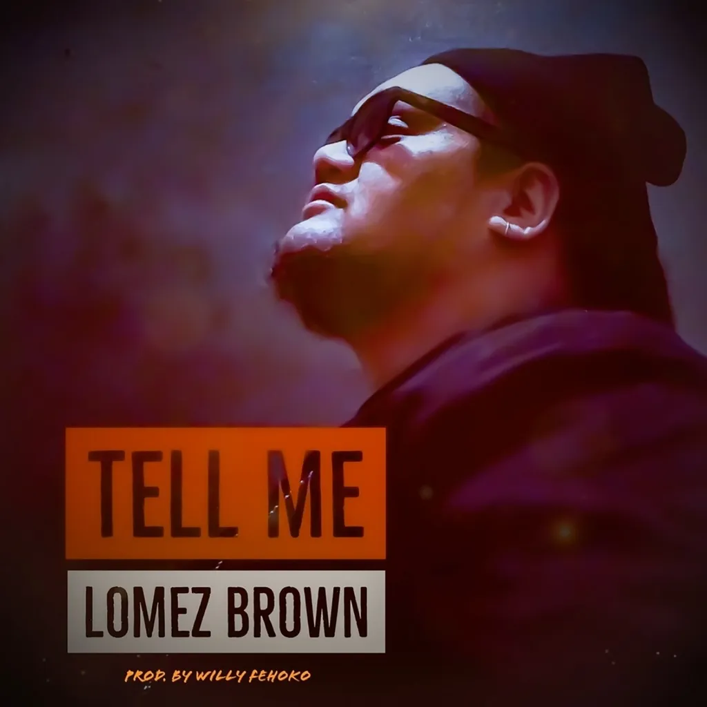 Tell Me by Lomez Brown cover