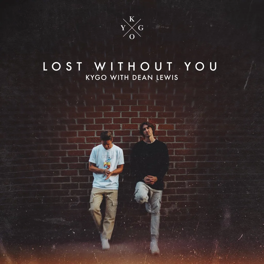 Lost Without You by Kygo And Dean Lewis cover