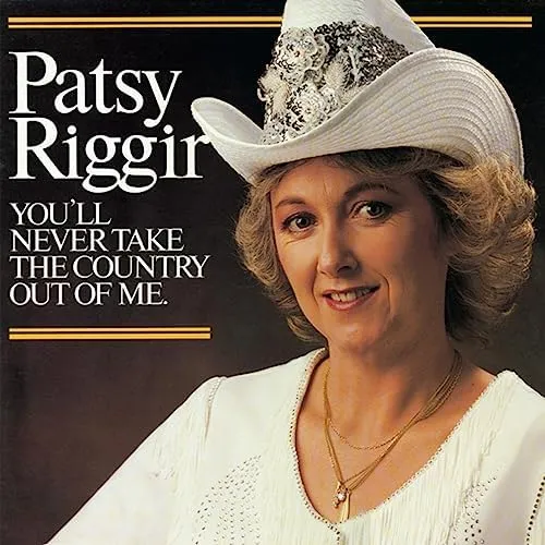 You'll Never Take The Country Out Of The Girl by Patsy Riggir cover