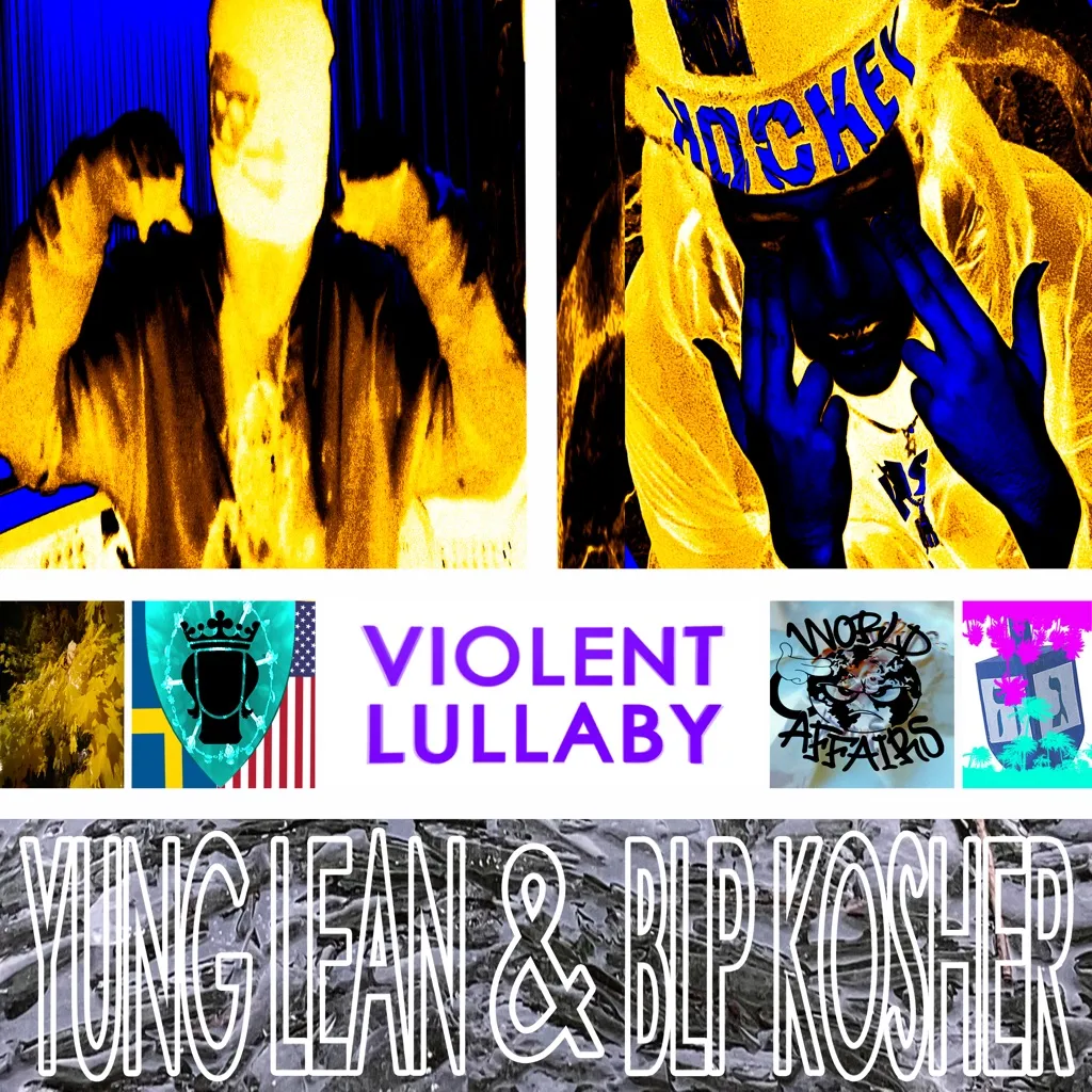 Violent Lullaby by BLP KOSHER And Yung Lean cover