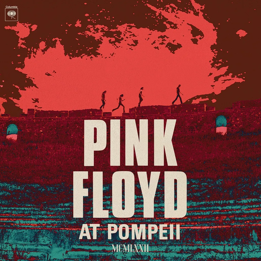 Pink Floyd At Pompeii: MCMLXXII (2025 Mix) by Pink Floyd cover