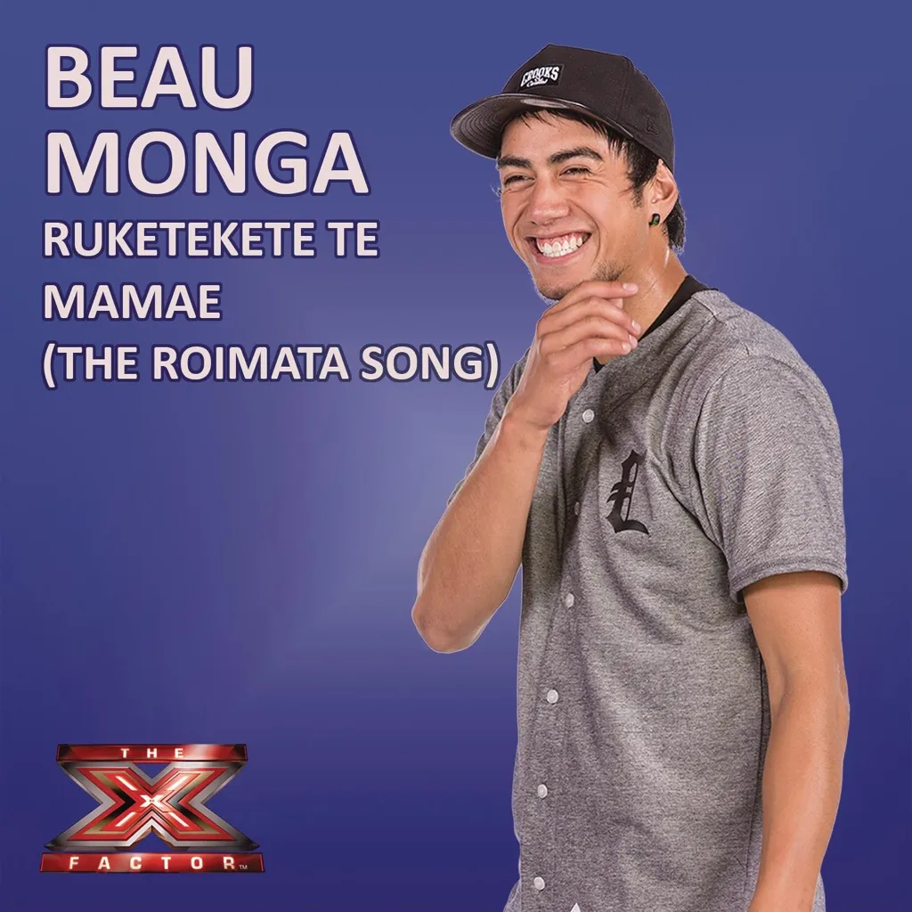 Ruketekete Te Mamae (The Roimata Song) (X Factor Performance) by Beau Monga cover