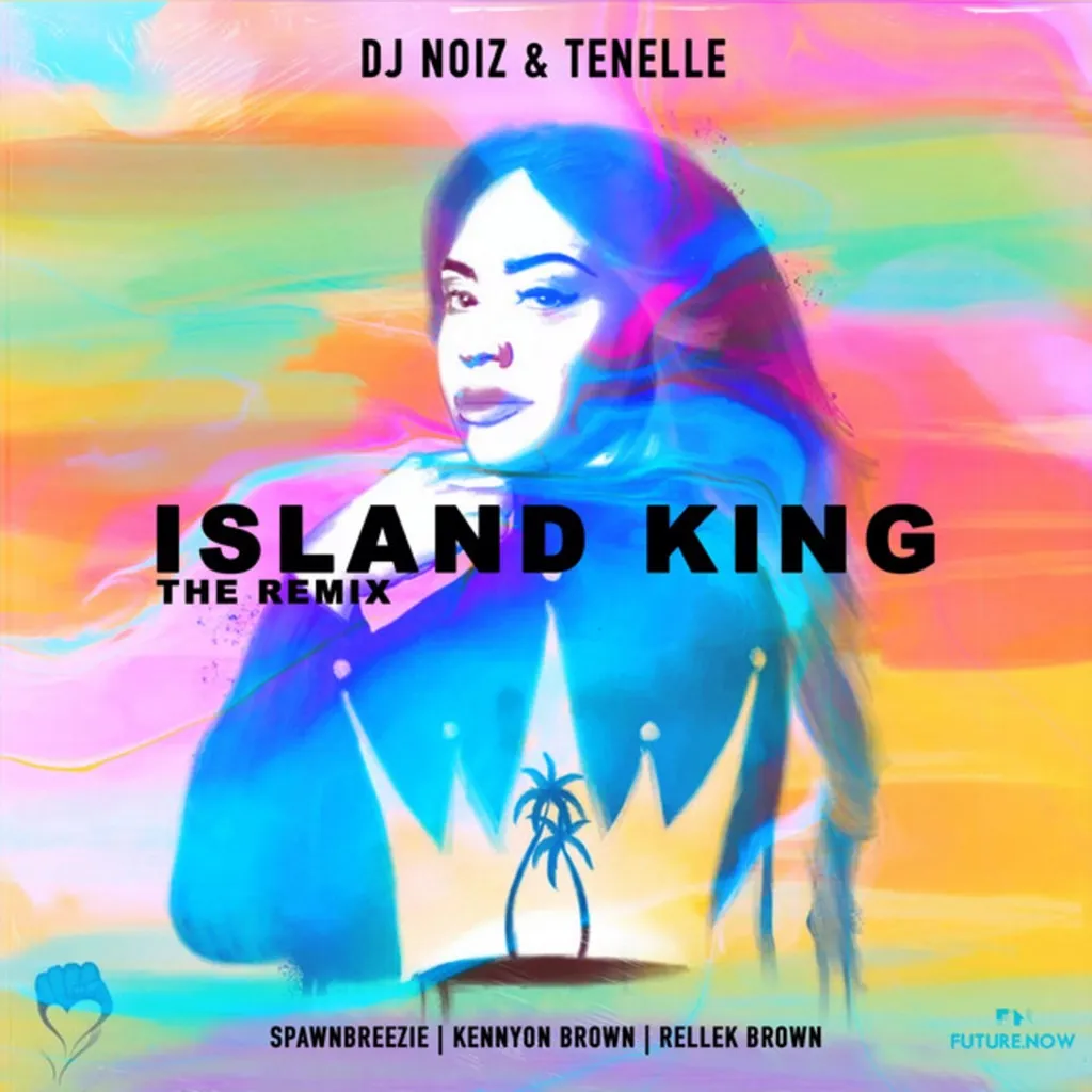 Island King by Tenelle feat. Spawnbreezie cover