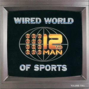 Wired World Of Sport 2 by The 12th Man cover