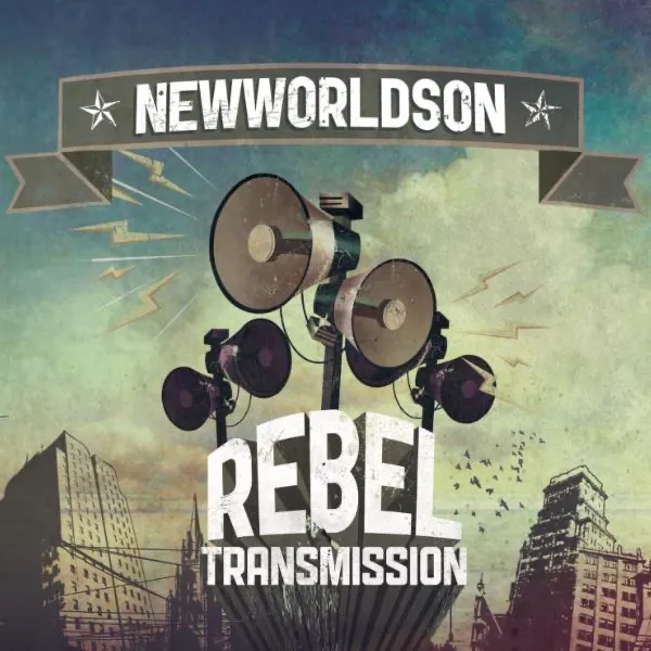 Rebel Transmission by NewWorldSon cover