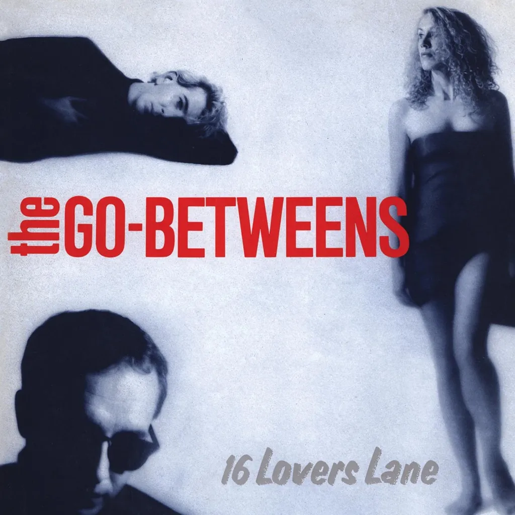 16 Lovers Lane by Go Betweens cover