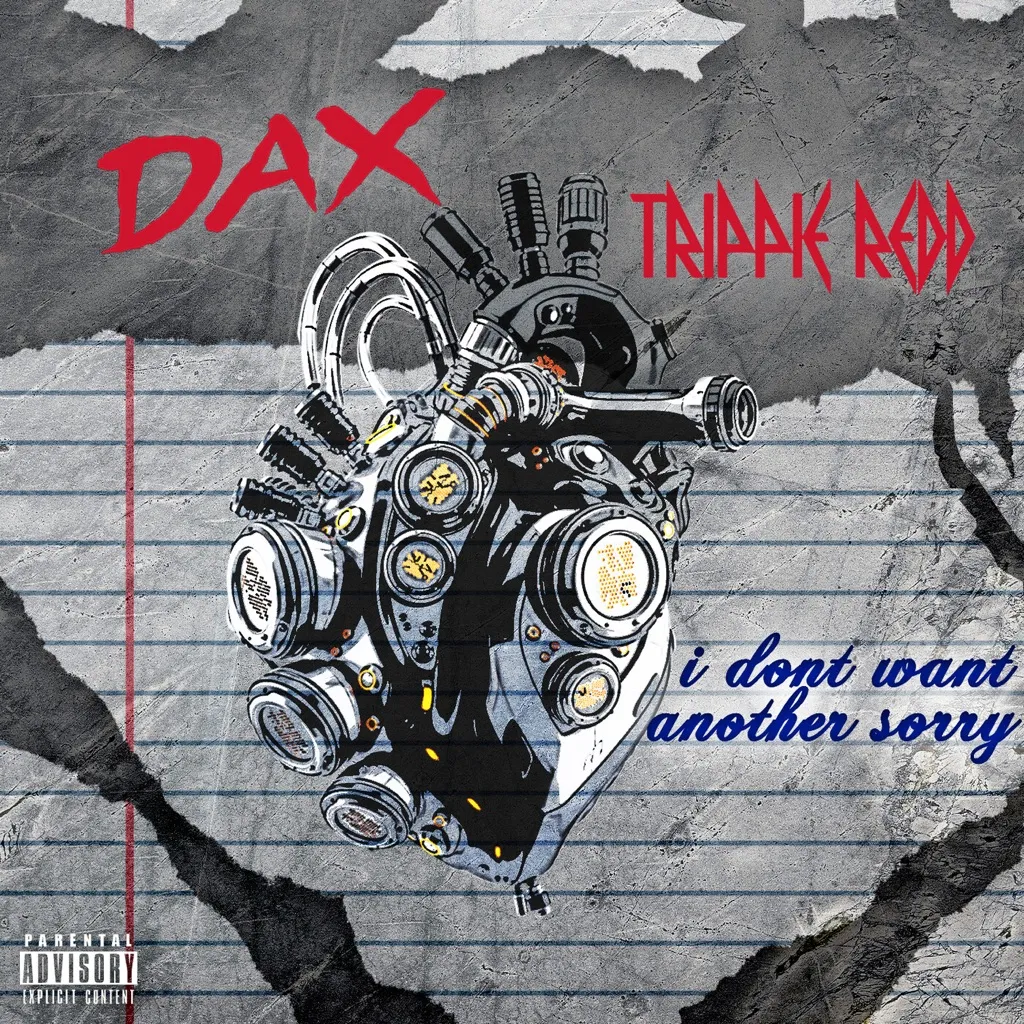 i don't want another sorry by Dax And Trippie Redd cover