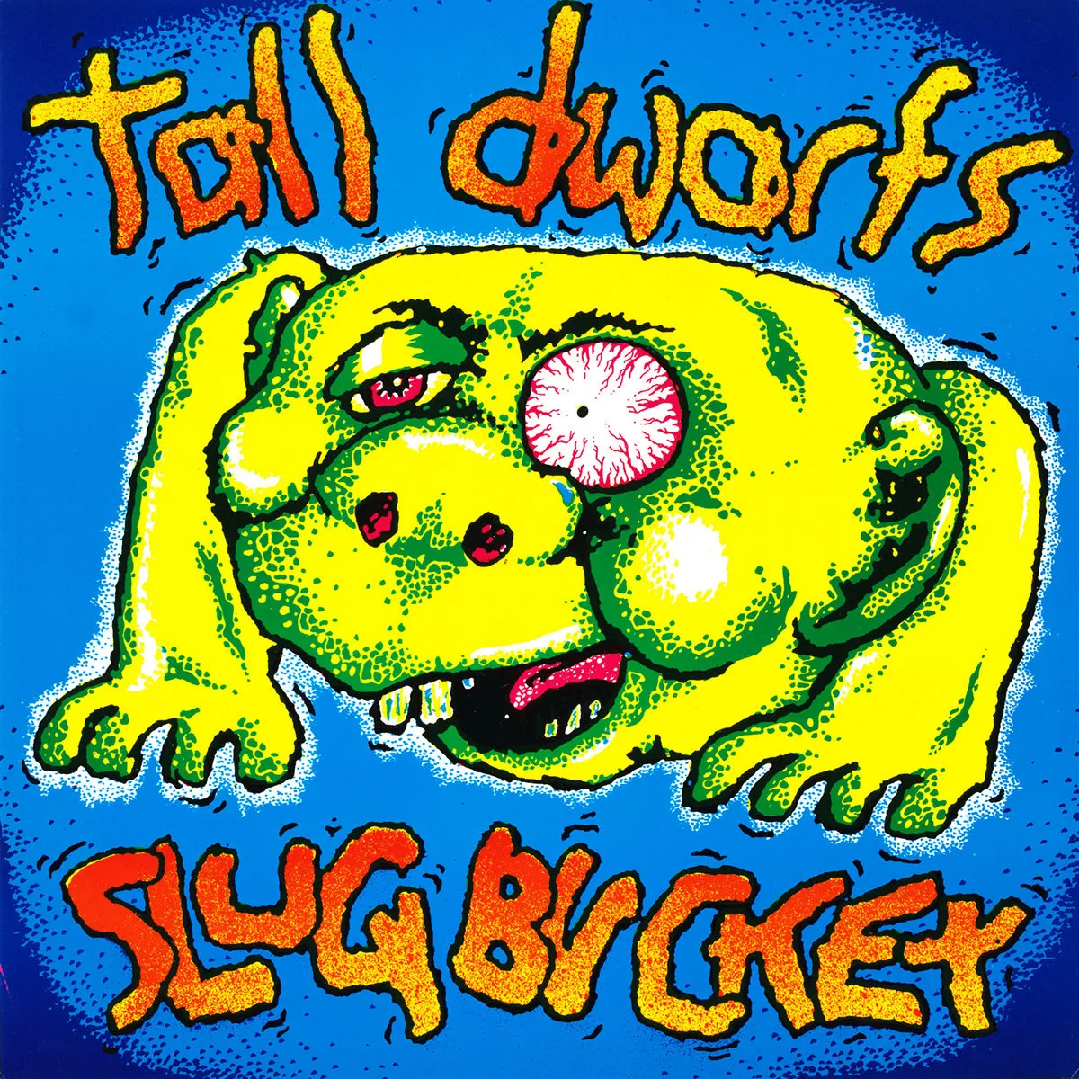 Slug Bucket by Tall Dwarfs cover