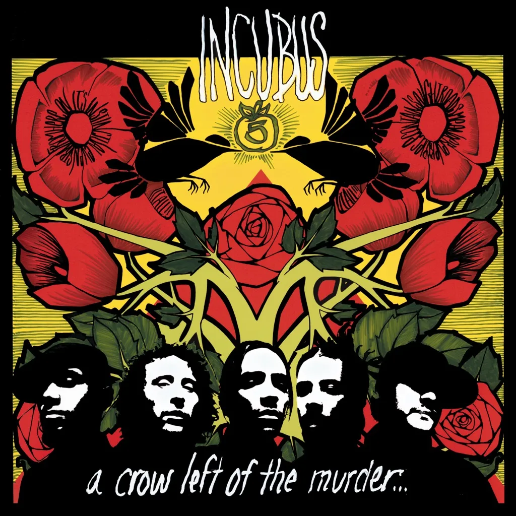 A CROW LEFT OF THE MURDER by Incubus cover