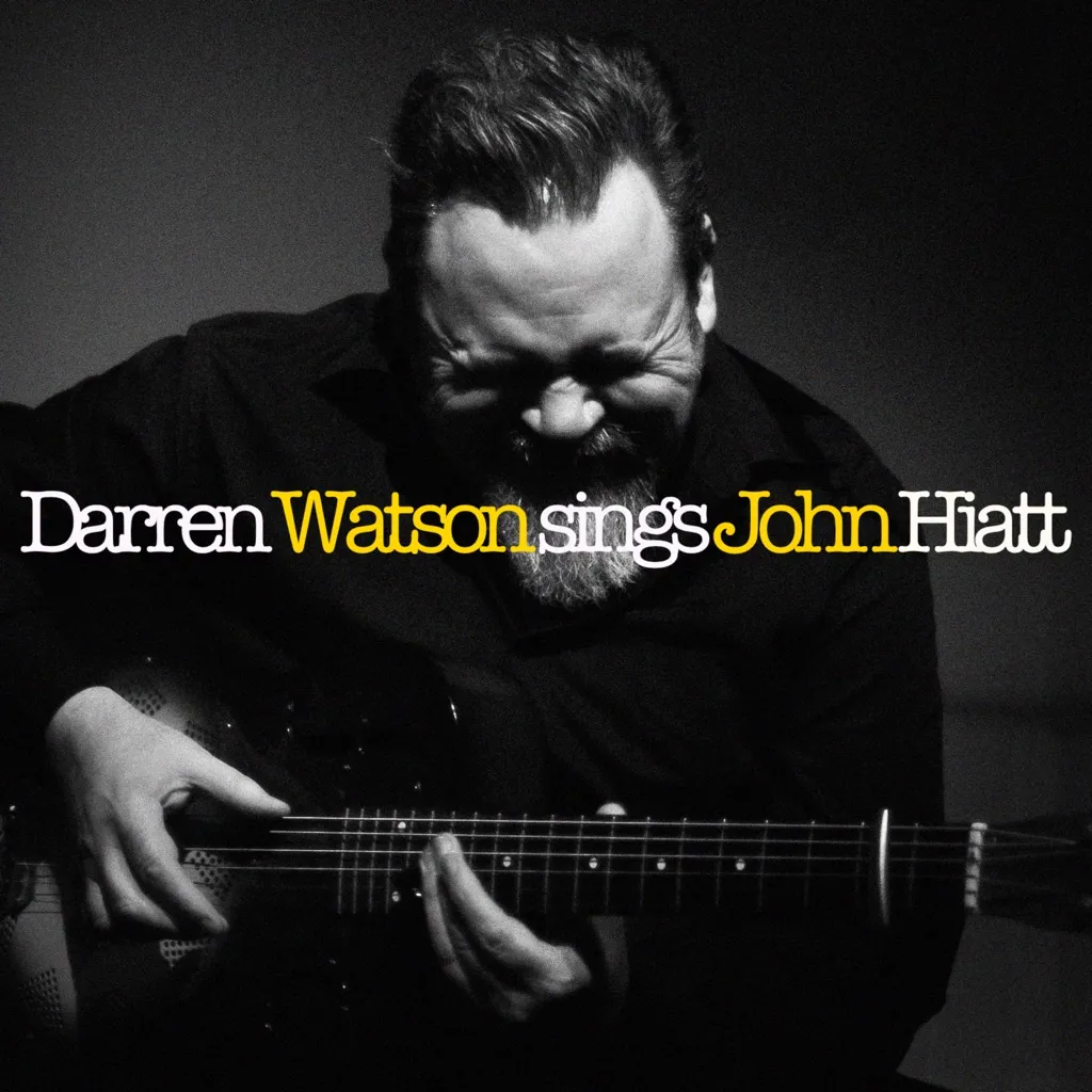 Darren Watson Sings John Hiatt by Darren Watson cover