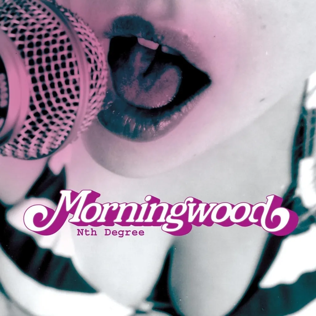 Nth Degree by Morningwood cover