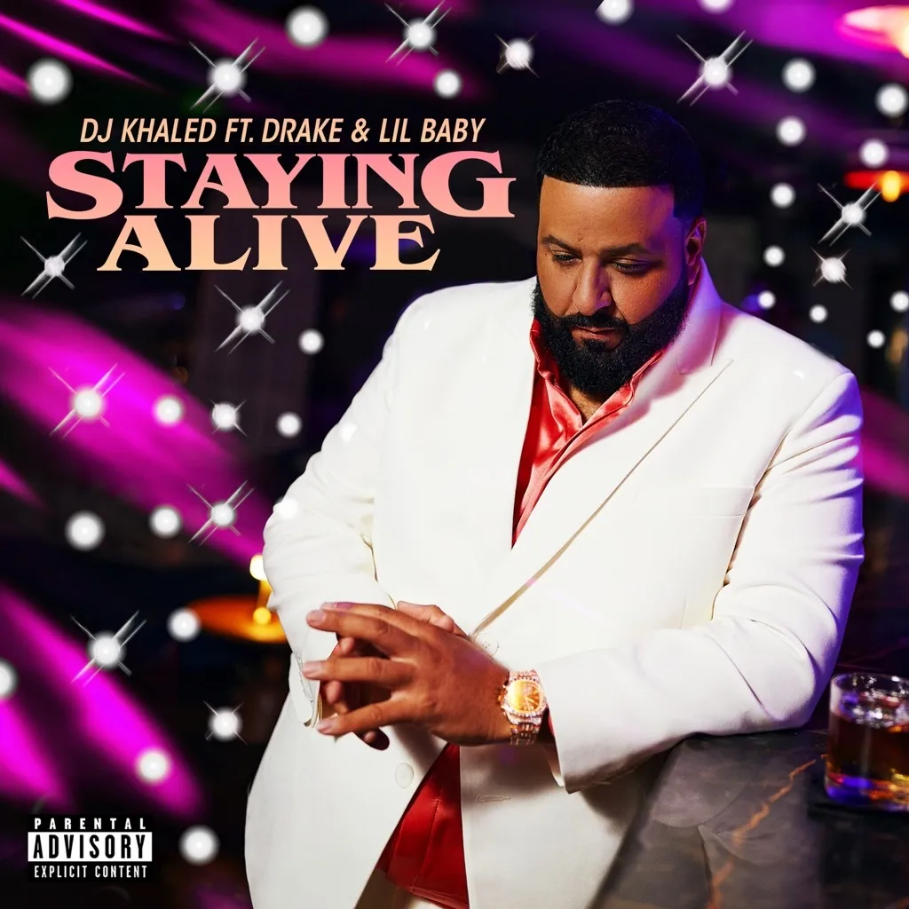 Staying Alive by DJ Khaled feat. Drake And Lil Baby cover