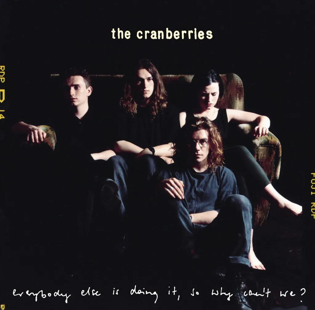 Everybody Else Is Doing It So Why Can't We? by The Cranberries cover