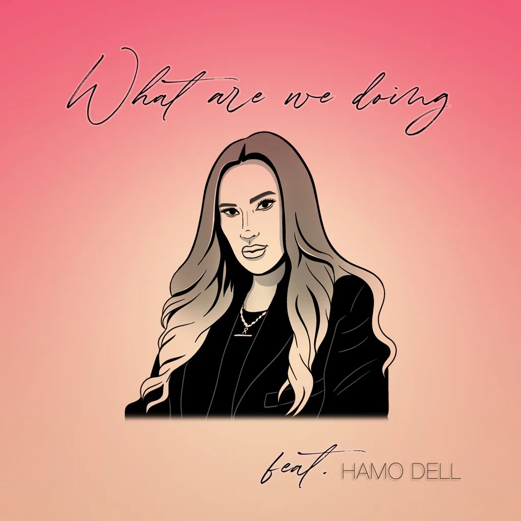 What Are We Doing by EDY feat. Hamo Dell cover