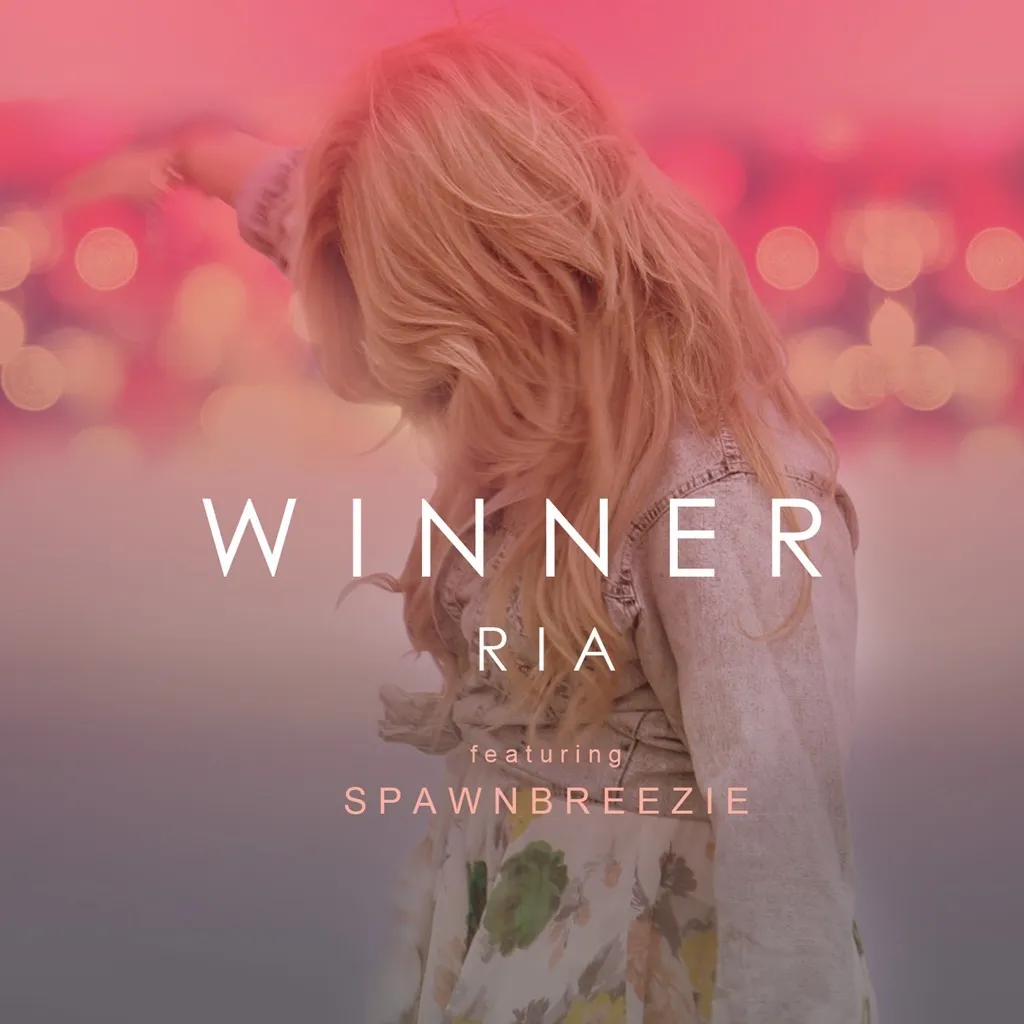 Winner by Ria feat. Spawnbreezie cover