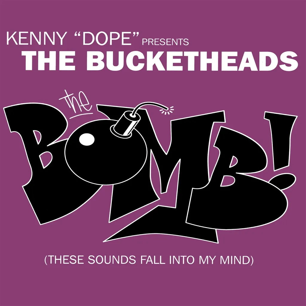 The Bomb by Bucketheads cover