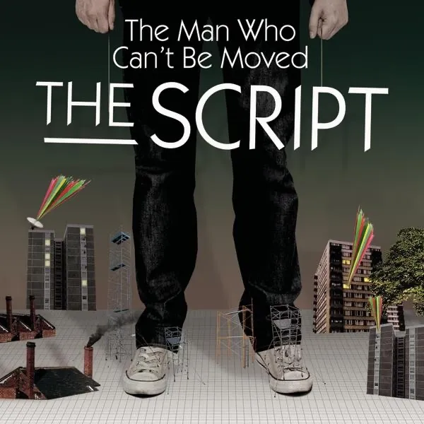 The Man Who Can't Be Moved by The Script cover