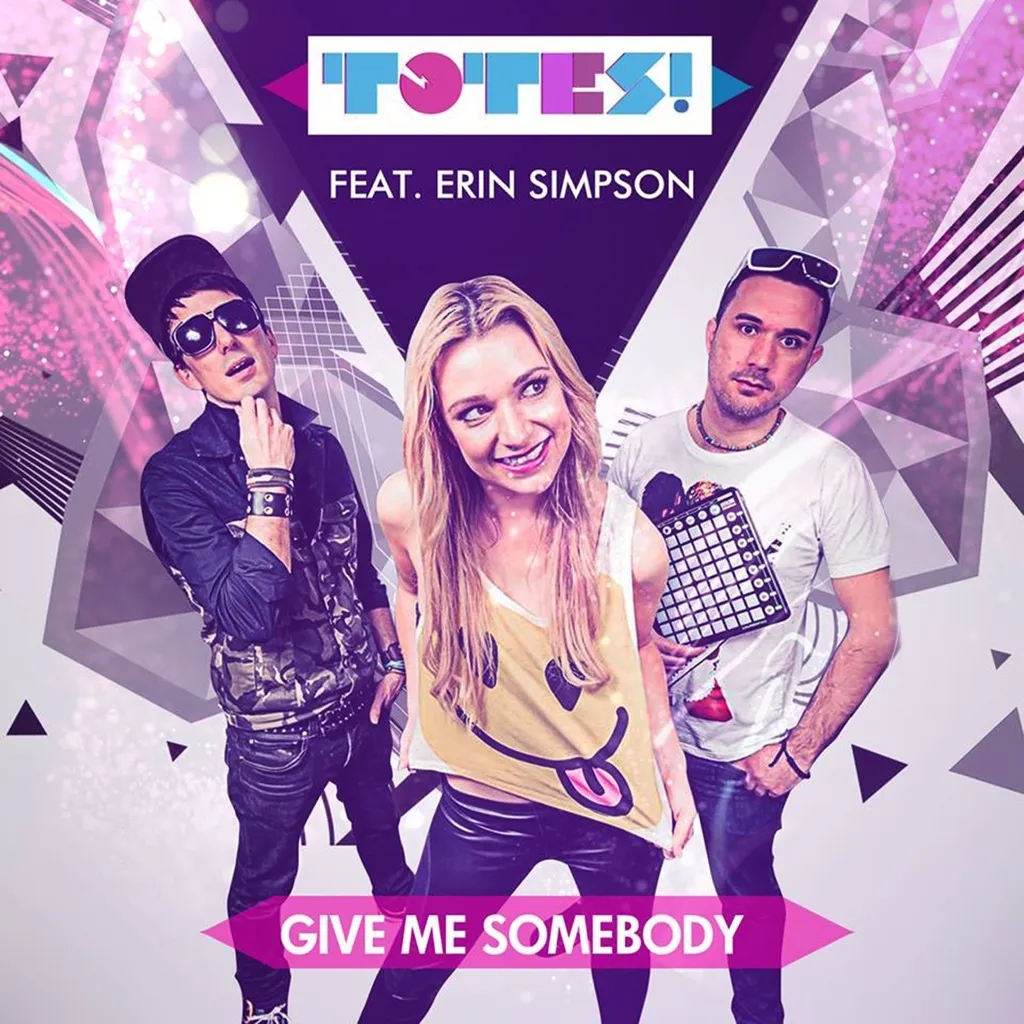 Give Me Somebody by Totes feat. Erin Simpson cover