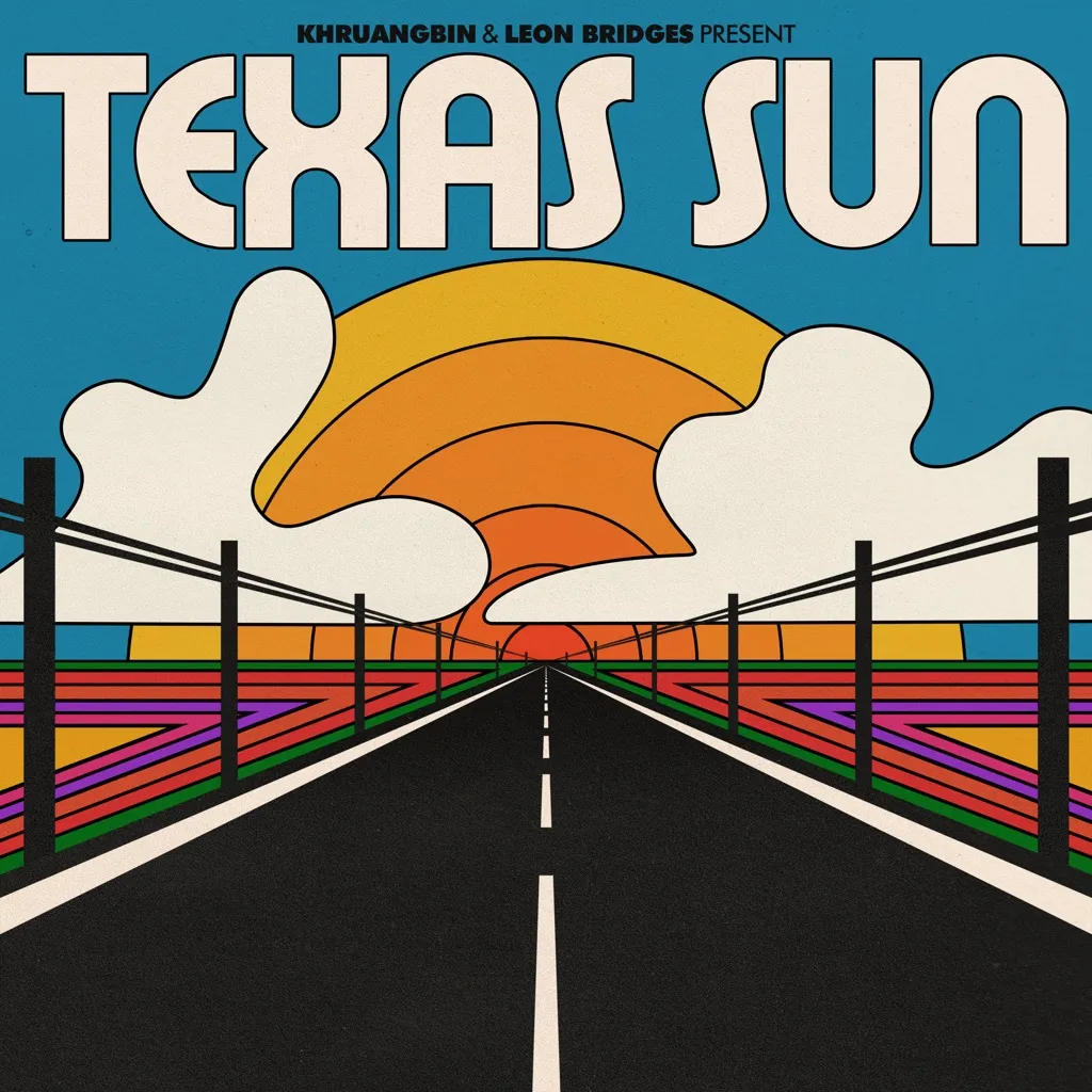 Texas Sun by Khruangbin And Leon Bridges cover