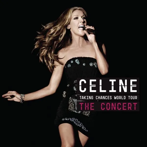 Taking Chances: The World Tour by Celine Dion cover