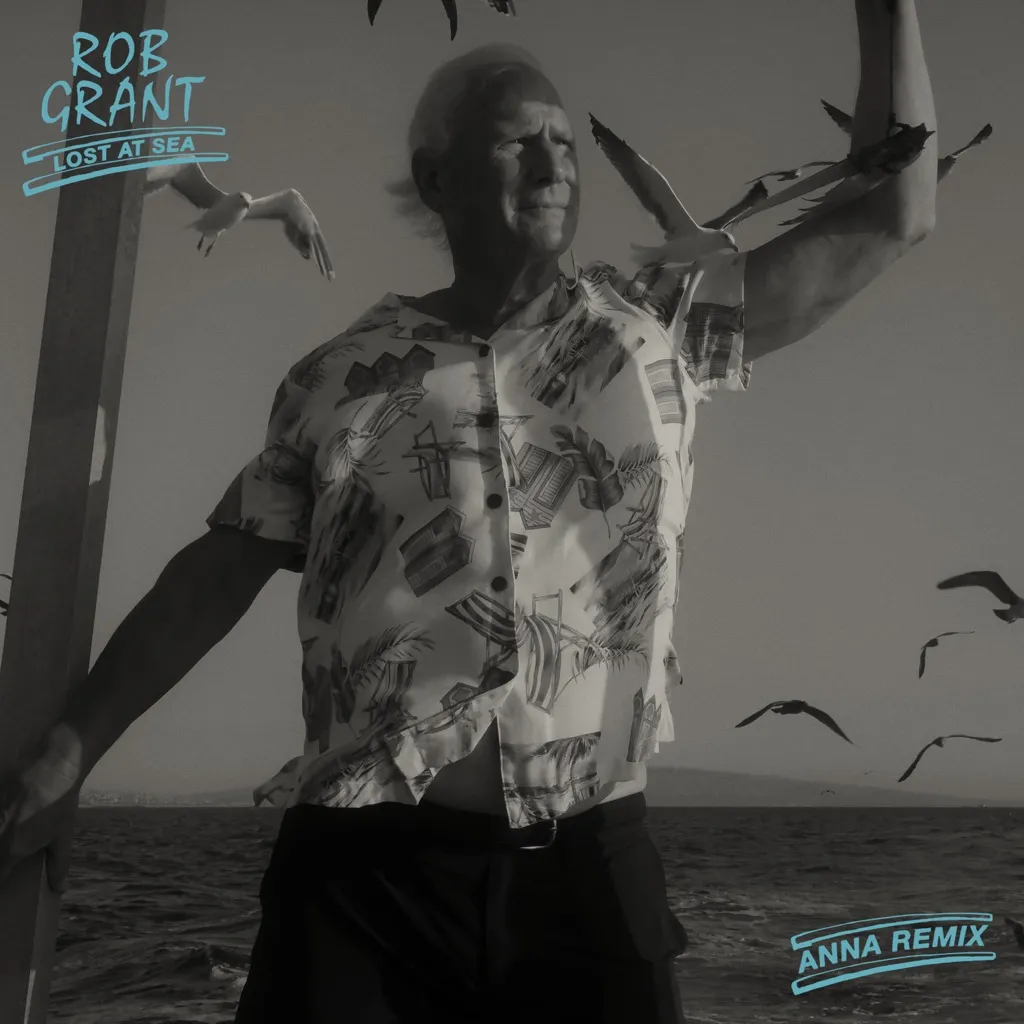 Lost At Sea (ANNA Remix) by Rob Grant feat. Lana Del Rey cover
