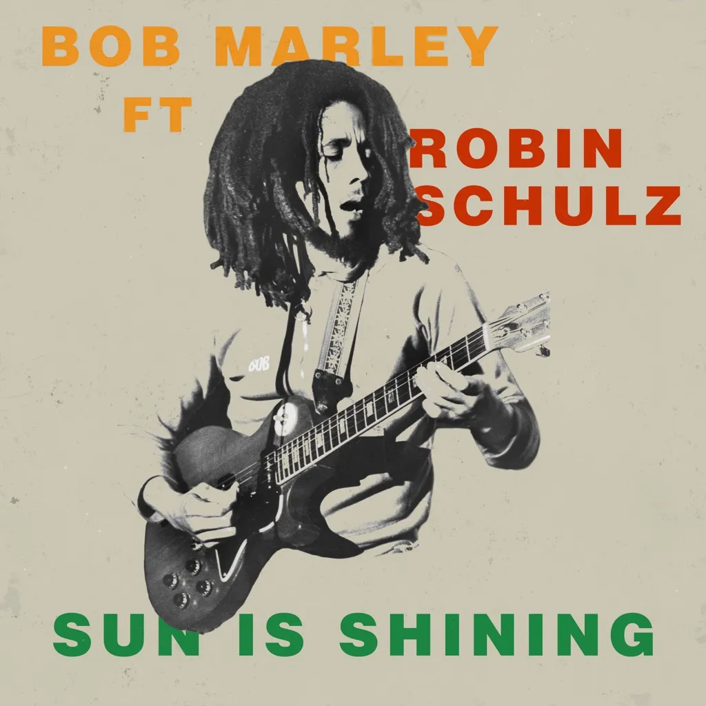 Sun Is Shining (Remix) by Bob Marley And The Wailers feat. Robin Schulz cover