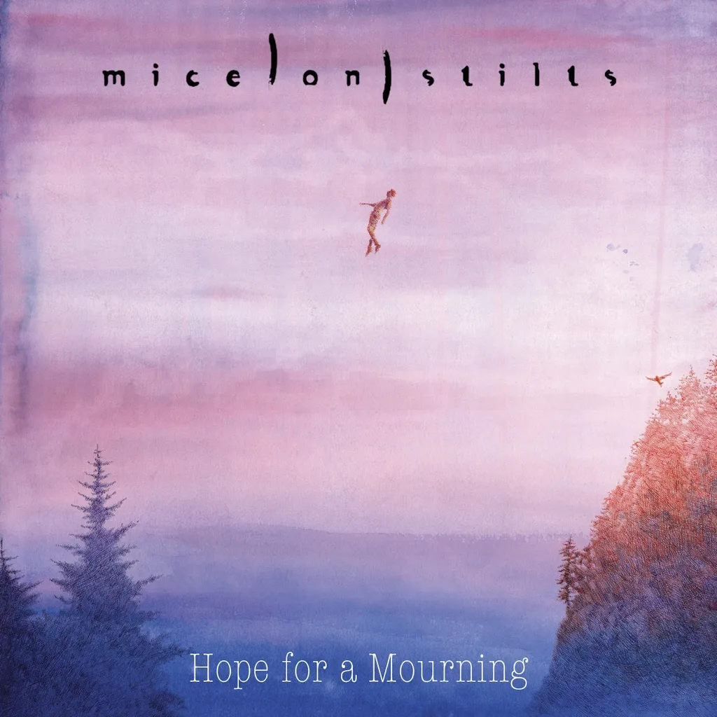 Hope For A Mourning by Mice On Stilts cover