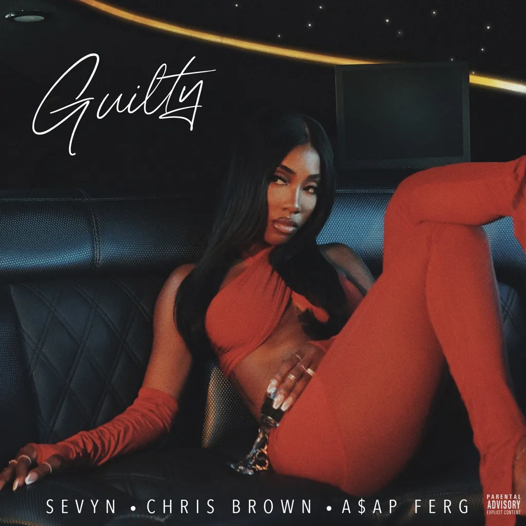 Guilty by Sevyn Streeter, Chris Brown And A$AP Ferg cover