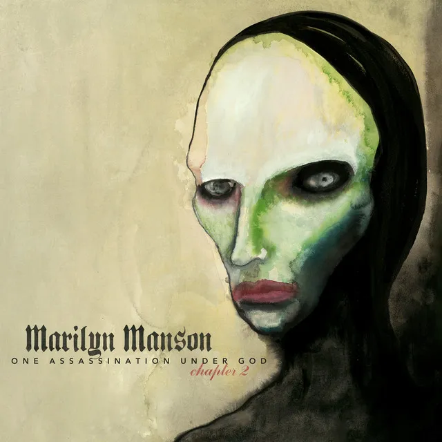 One Assassination Under God: Chapter 2 by Marilyn Manson cover