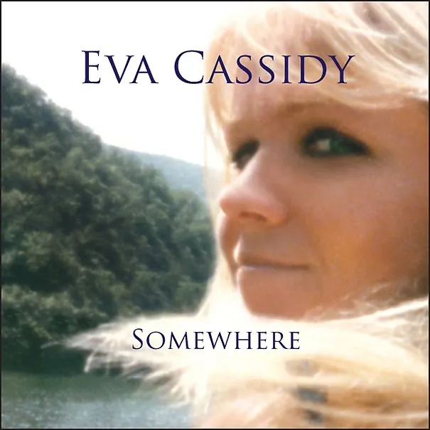 Somewhere by Eva Cassidy cover