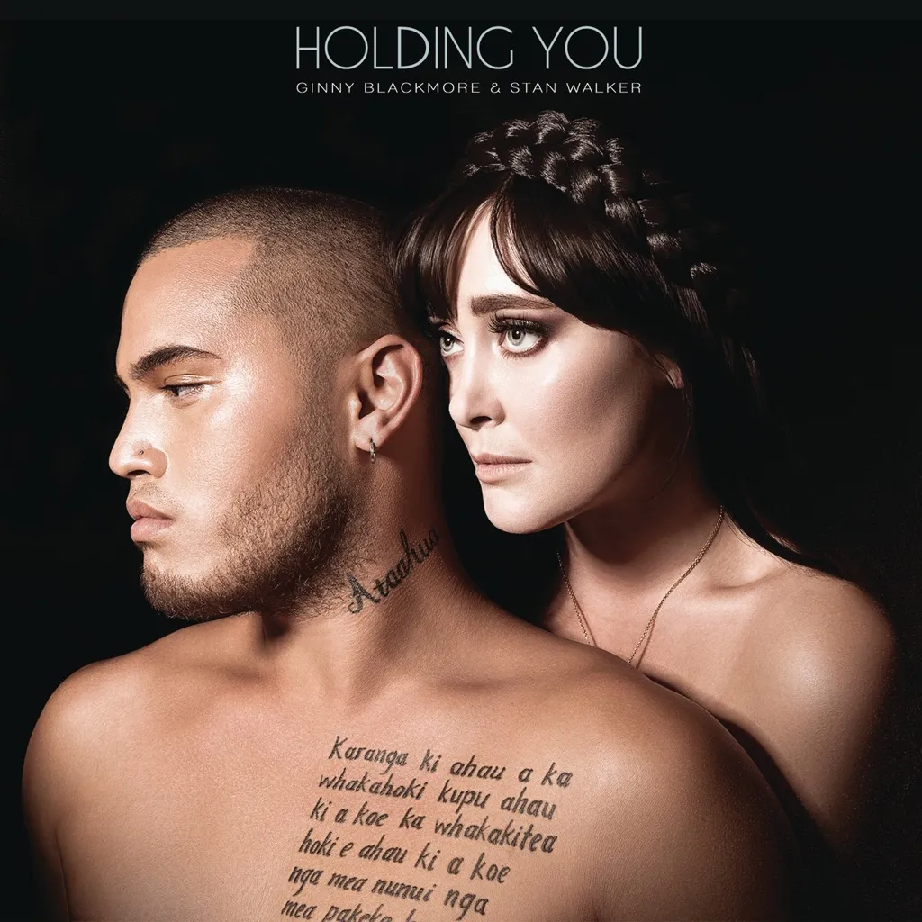 Holding You by Ginny Blackmore And Stan Walker cover