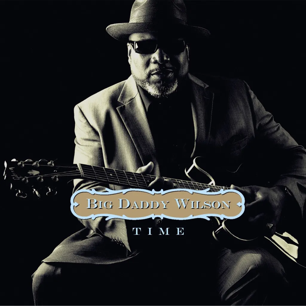 Time by Big Daddy Wilson cover