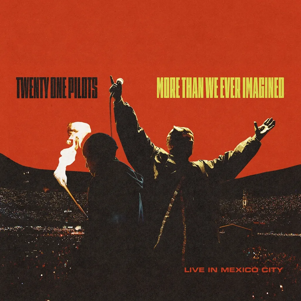 More Than We Ever Imagined (Live in Mexico City) by Twenty One Pilots cover
