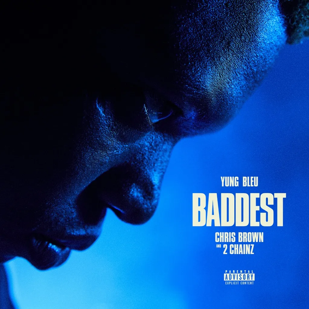 Baddest by Yung Bleu feat. Chris Brown And 2 Chainz cover