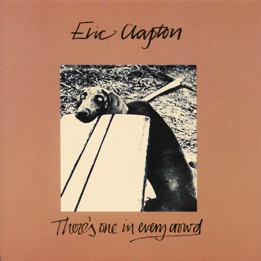 There's One In Every Crowd by Eric Clapton cover