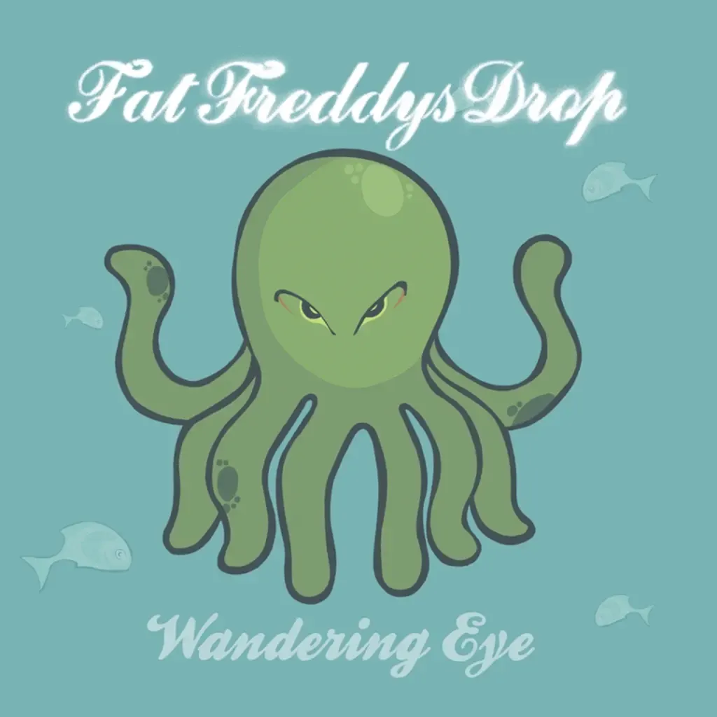 Wandering Eye by Fat Freddy's Drop cover