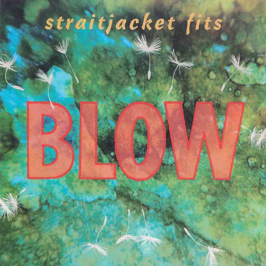 Blow by Straitjacket Fits cover