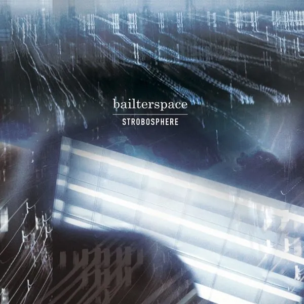 Strobosphere by Bailterspace cover