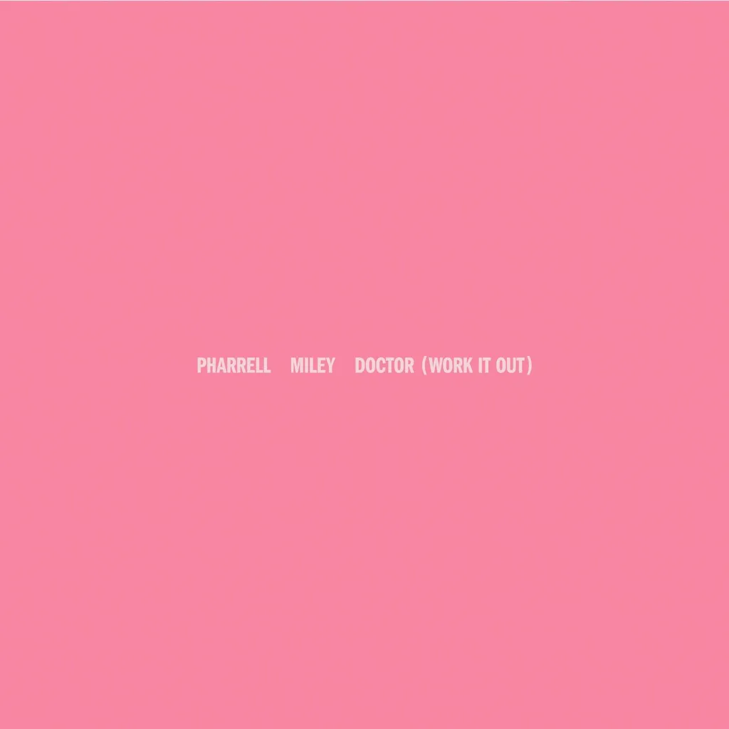 Doctor (Work It Out) by Pharrell Williams feat. Miley Cyrus cover