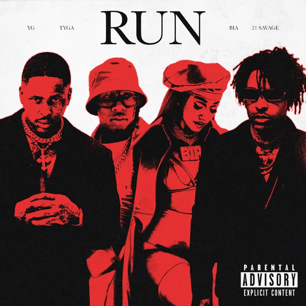 Run by YG feat. Tyga, 21 Savage And BIA cover