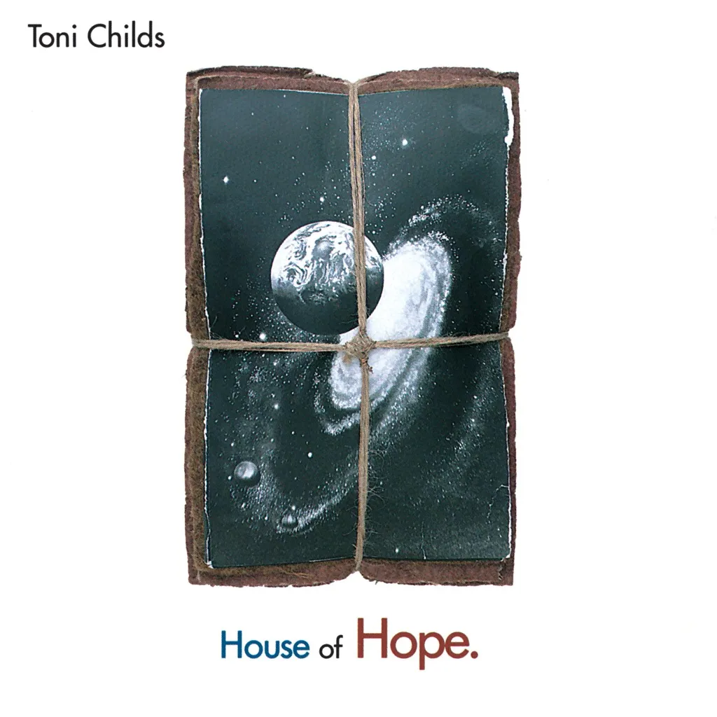 House Of Hope by Toni Childs cover