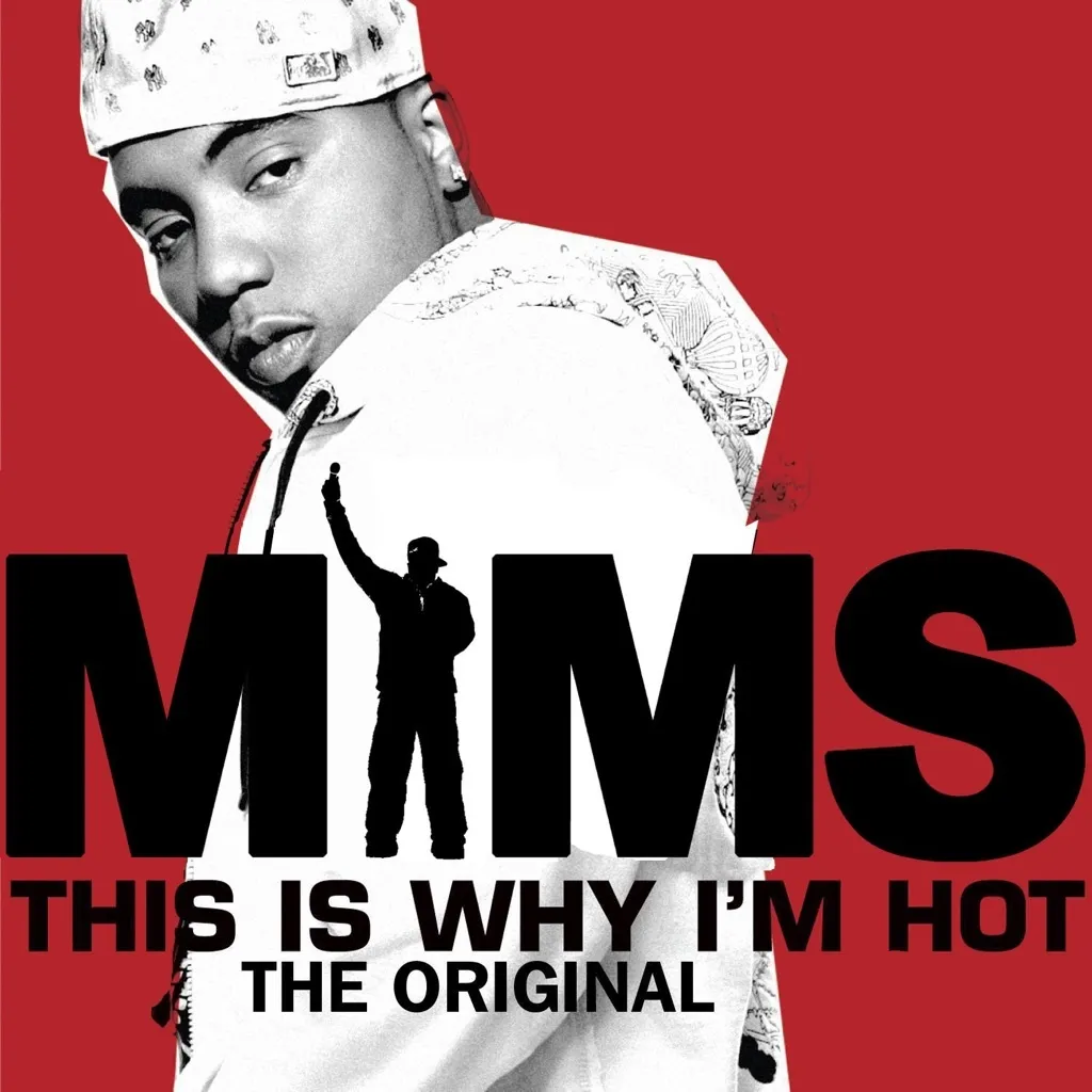 This Is Why I'm Hot by Mims cover