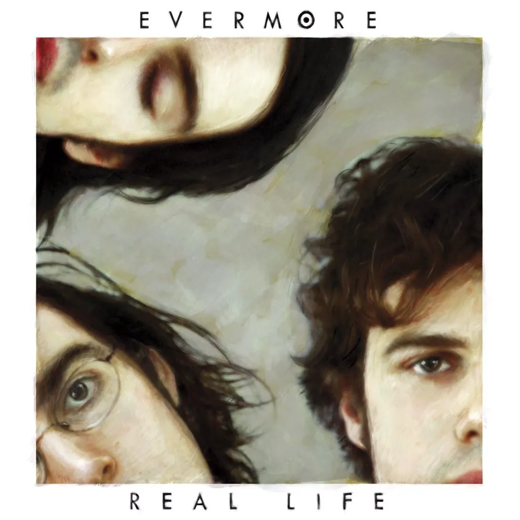 Real Life by Evermore cover