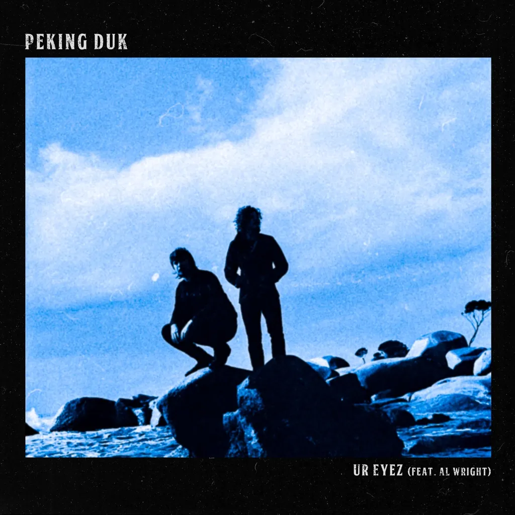 Ur Eyez by Peking Duk feat. Al Wright cover