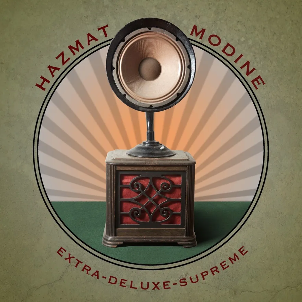 Extra Deluxe Supreme by Hazmat Modine cover