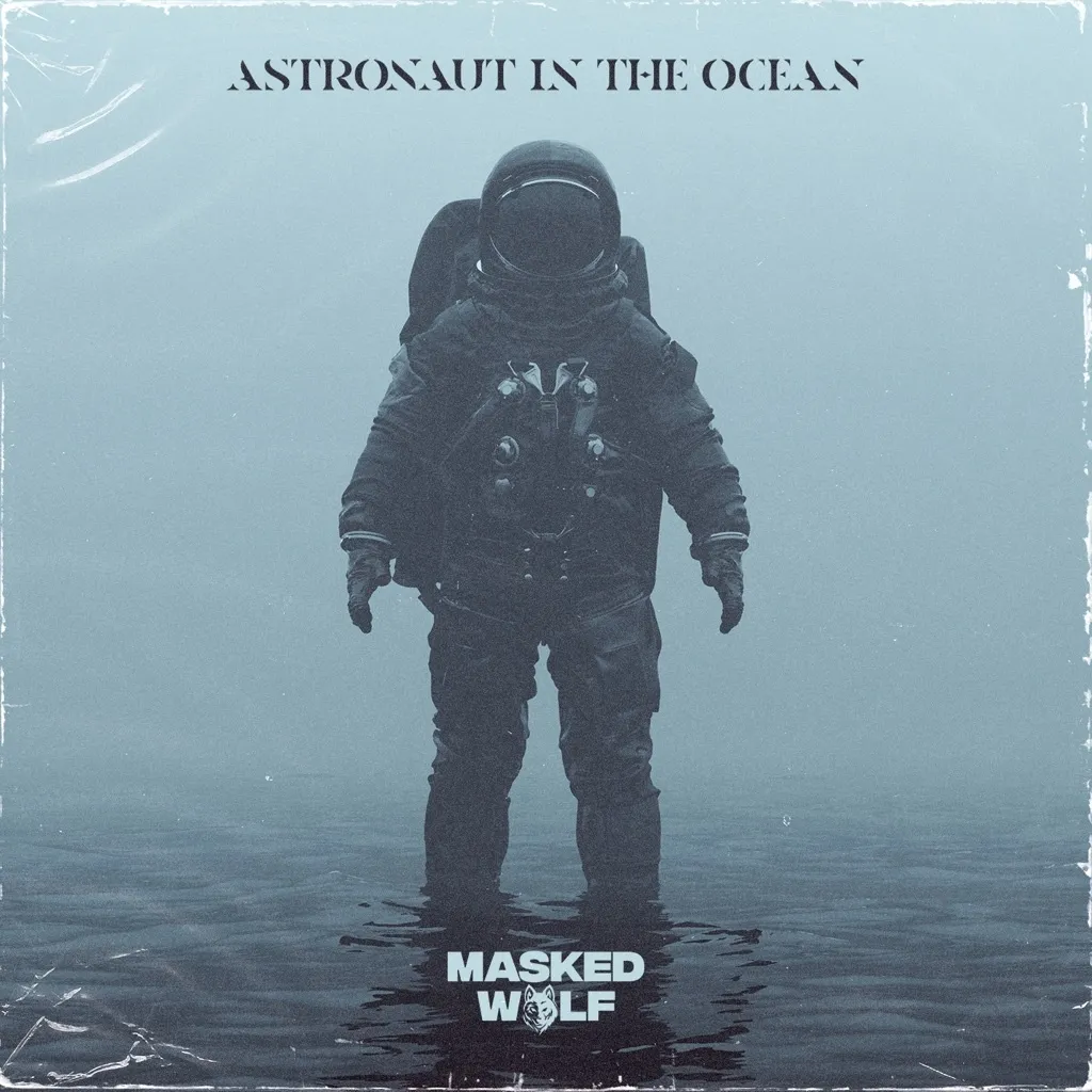 Astronaut In The Ocean by Masked Wolf cover