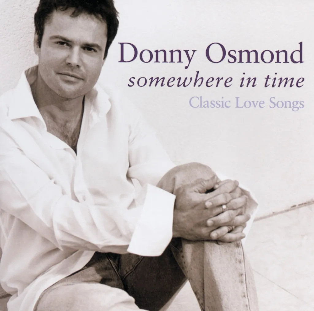 SOMEWHERE IN TIME by Donny Osmond cover