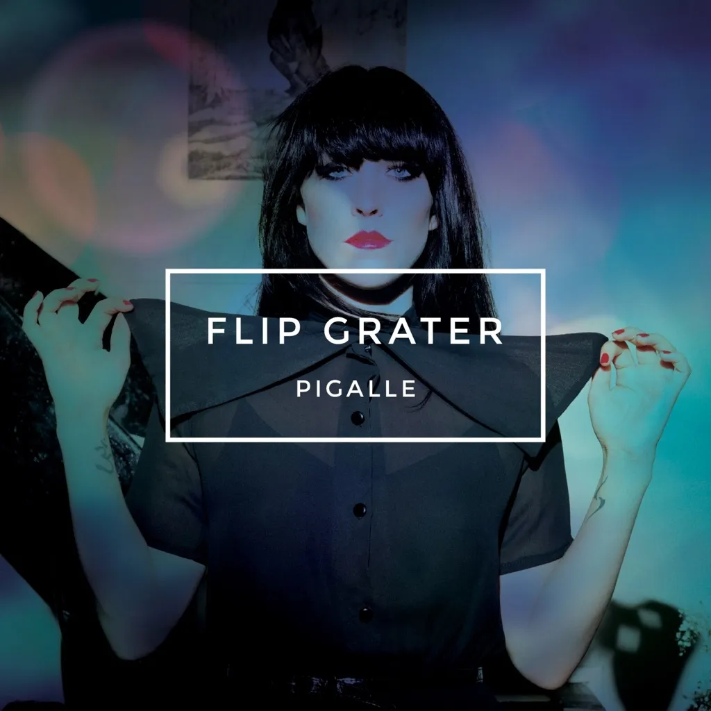 Pigalle by Flip Grater cover