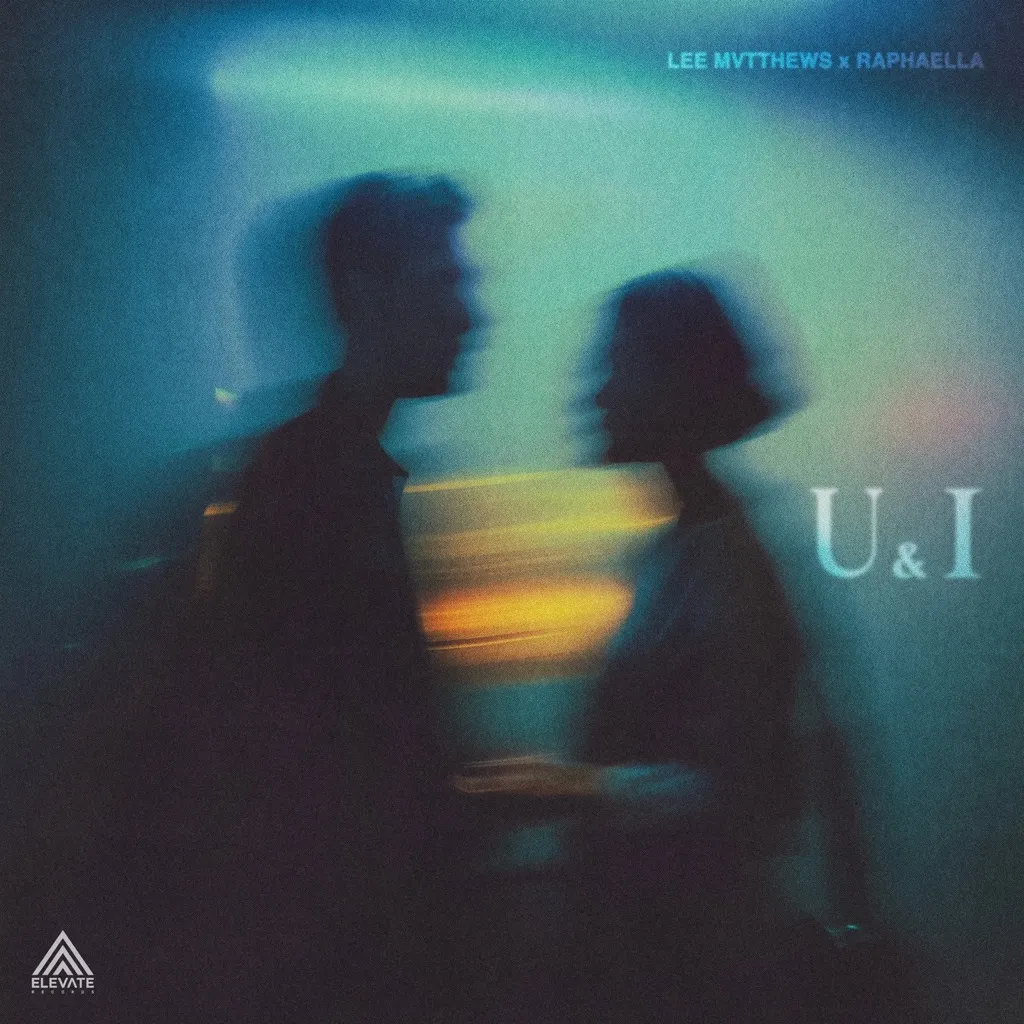 U&I by Lee Mvtthews And Raphaella cover