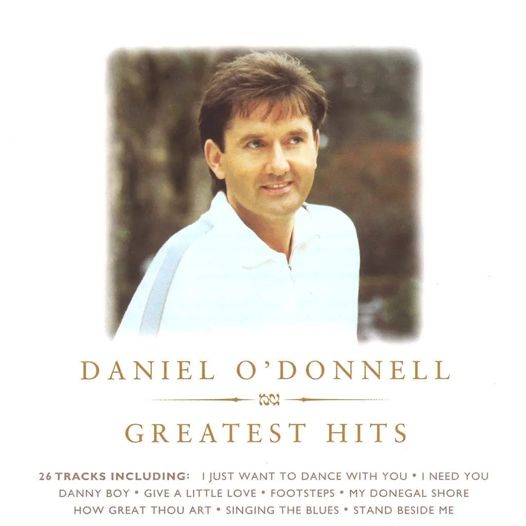 GREATEST HITS - DANIEL O'DONNELL by Daniel O'Donnell cover